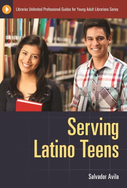 Serving Latino Teens (eBook, PDF)
