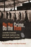 Do the Crime, Do the Time (eBook, PDF)
