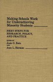 Making Schools Work for Underachieving Minority Students (eBook, PDF)