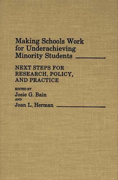 Making Schools Work for Underachieving Minority Students (eBook, PDF)
