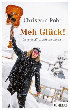 Meh Glück! (eBook, ePUB) - Rohr, Chris von