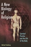 A New Biology of Religion (eBook, PDF)