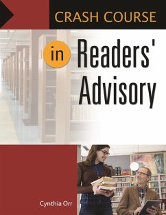 Crash Course in Readers' Advisory (eBook, PDF) - Orr, Cynthia