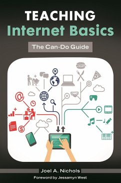 Teaching Internet Basics (eBook, PDF) - Nichols, Joel A.