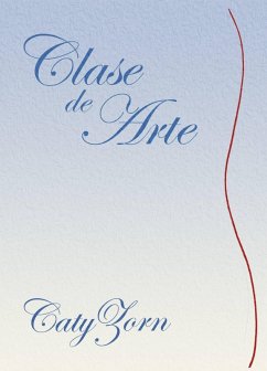 Clase de Arte (eBook, ePUB) - Zorn, Caty