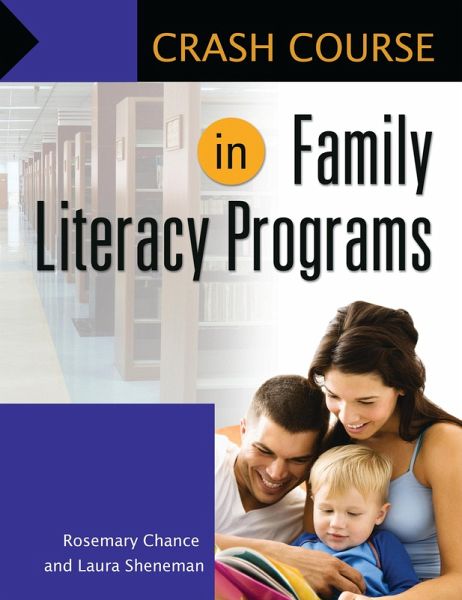 Crash Course in Family Literacy Programs (eBook, PDF) Crash Course in Family Literacy Programs (eBook, PDF)