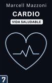 Cardio (Colección Vida Saludable, #7) (eBook, ePUB)