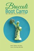 Broccoli Boot Camp (eBook, ePUB)