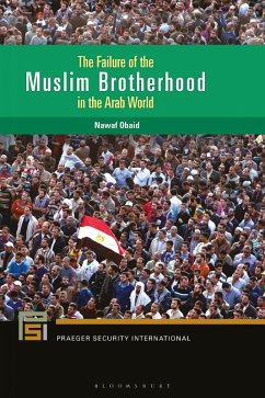 The Failure of the Muslim Brotherhood in the Arab World (eBook, PDF) - Obaid, Nawaf