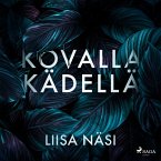Kovalla kädellä (MP3-Download)