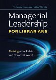 Managerial Leadership for Librarians (eBook, PDF) Managerial Leadership for Librarians (eBook, PDF)