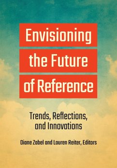 Envisioning the Future of Reference (eBook, PDF)