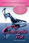 The Cinderella Test: Would You Really Want the Shoe to Fit? (eBook, PDF)