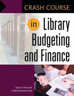 Crash Course in Library Budgeting and Finance (eBook, PDF) - Holt, Leslie Edmonds