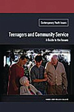 Teenagers and Community Service (eBook, PDF) - Kenny, Maureen; Gallagher, Laura A. Teenagers and Community Service (eBook, PDF) - Kenny, Maureen; Gallagher, Laura A.