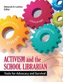 Activism and the School Librarian (eBook, PDF)