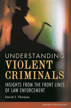 Understanding Violent Criminals (eBook, PDF) - Thomas, David J.