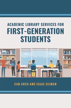 Cover Academic Library Services for First-Generation Students (eBook, PDF)