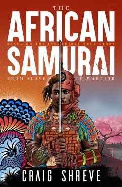 The African Samurai (eBook, ePUB) - Shreve, Craig