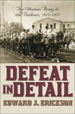 Defeat in Detail (eBook, PDF) - Erickson, Edward J.