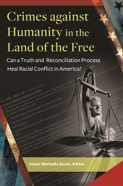 Cover Crimes against Humanity in the Land of the Free (eBook, PDF)