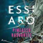 Pimeässä kasvaneet (MP3-Download)