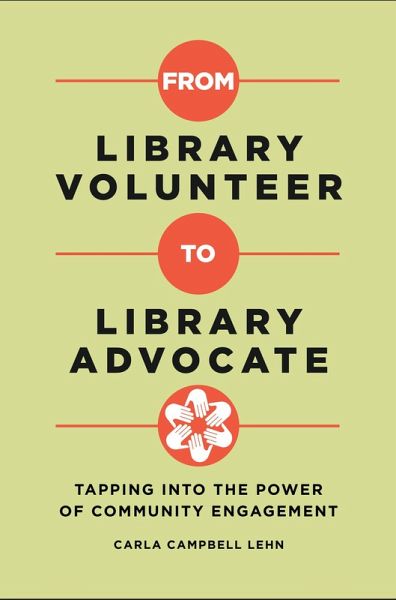 From Library Volunteer to Library Advocate (eBook, PDF)