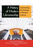 A History of Modern Librarianship (eBook, PDF)