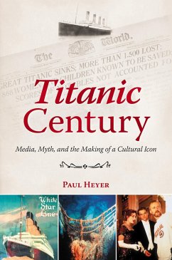 Cover Titanic Century (eBook, PDF)