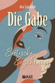 Die Gabe (eBook, ePUB) Die Gabe (eBook, ePUB)
