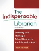 The Indispensable Librarian (eBook, PDF) The Indispensable Librarian (eBook, PDF)