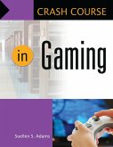 Crash Course in Gaming (eBook, PDF) Crash Course in Gaming (eBook, PDF)