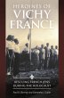 Heroines of Vichy France (eBook, PDF) - Bild 1