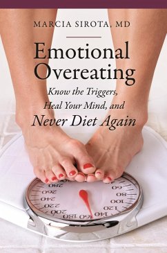 Emotional Overeating (eBook, PDF) - M. D., Marcia Sirota