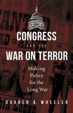 Congress and the War on Terror (eBook, PDF) - Wheeler, Darren A.