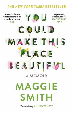 You Could Make This Place Beautiful (eBook, ePUB) - Smith, Maggie