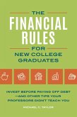 Financial Rules for New College Grads (eBook, PDF) Financial Rules for New College Grads (eBook, PDF)