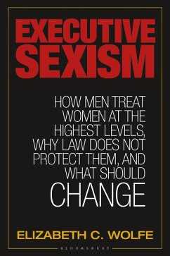 Executive Sexism (eBook, PDF) - Wolfe, Elizabeth C.