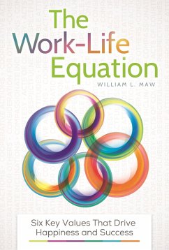 The Work-Life Equation (eBook, PDF) - Maw, William L.