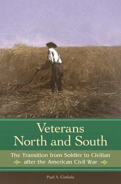 Veterans North and South (eBook, PDF) - Cimbala, Paul A.