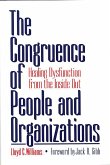 The Congruence of People and Organizations (eBook, PDF) The Congruence of People and Organizations (eBook, PDF)