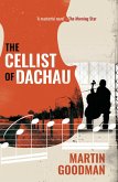 The Cellist of Dachau (eBook, ePUB)