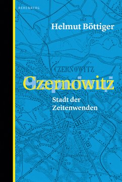 Czernowitz (eBook, ePUB) - Böttiger, Helmut