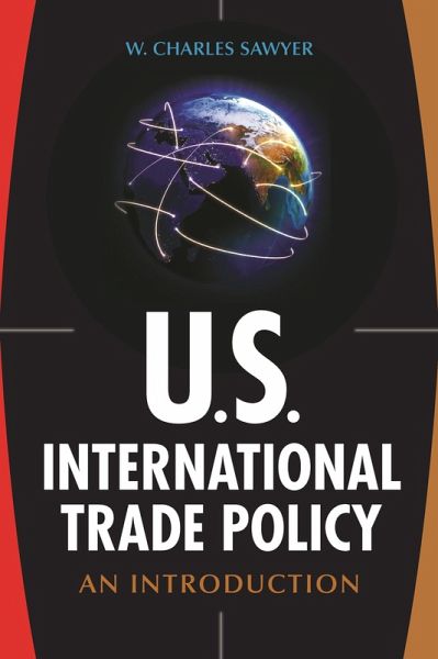 U.S. International Trade Policy (eBook, PDF)