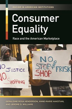 Consumer Equality (eBook, PDF) - Henderson, Geraldine Rosa; Hakstian, Anne-Marie; Williams, Jerome D.