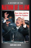 A History of the Nation of Islam (eBook, PDF)