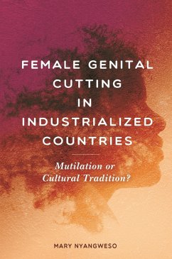 Female Genital Cutting in Industrialized Countries (eBook, PDF) - Nyangweso, Mary