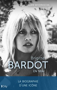 Cover Brigitte Bardot, en vrai (eBook, ePUB)