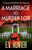 A Marriage To Murder For (eBook, ePUB)