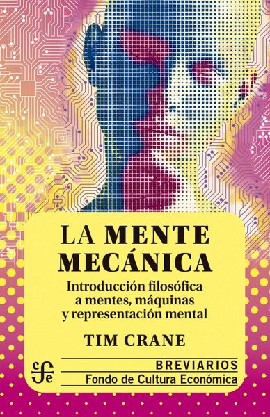 La mente mecánica (eBook, ePUB)